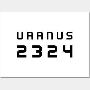 URANUS 2324 Black Font 2 | Freenbecky Movie Uranus2324 Posters and Art